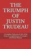 Justin Trudeau - An Insightful Prime Minister 2