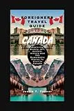 Top 10 Places To Visit In Canada 39