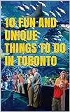 Unique Things To Do In Canada  2
